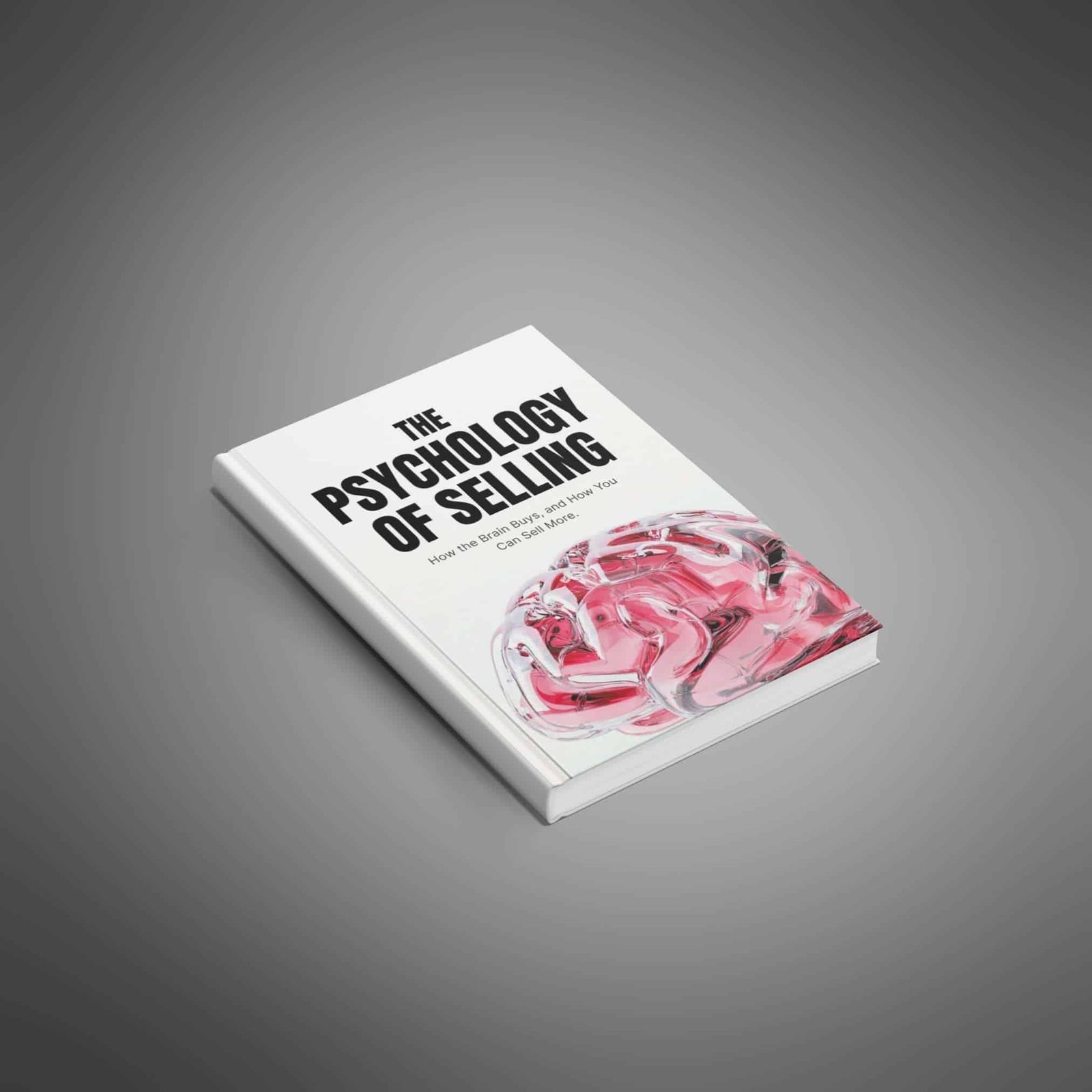 Psychology of Selling: Boost Conversions Now