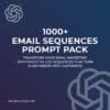 Email Sequences Prompt Pack
